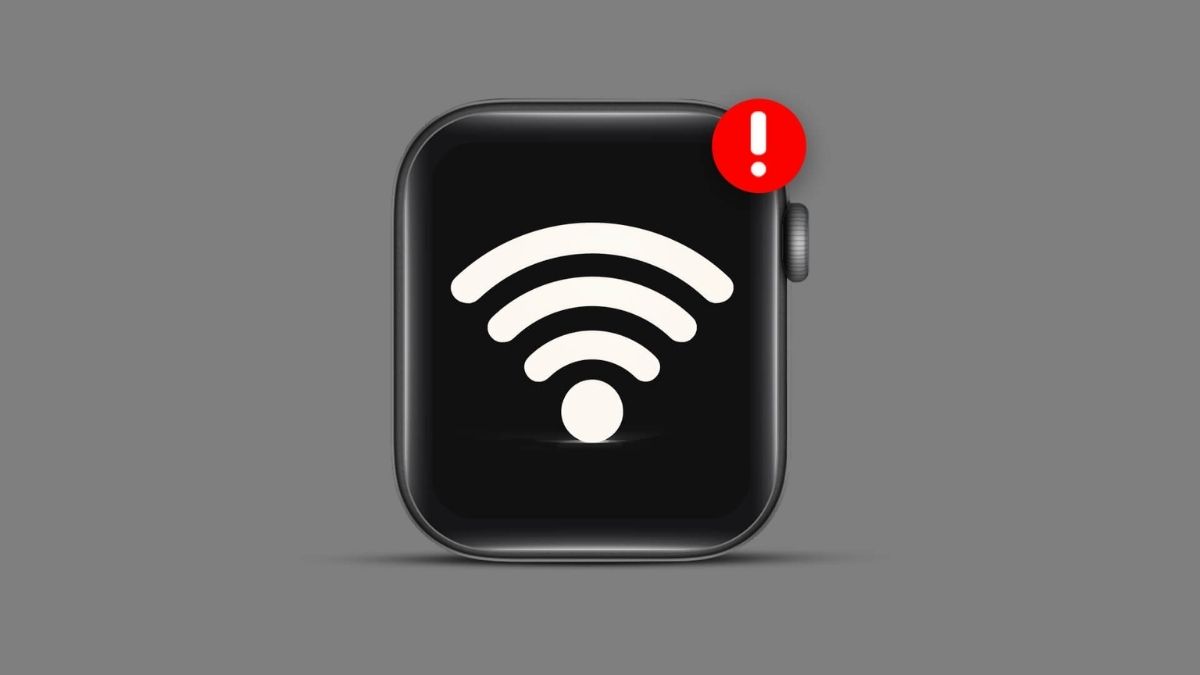 Nên làm gì khi Apple Watch không kết nối Wifi?