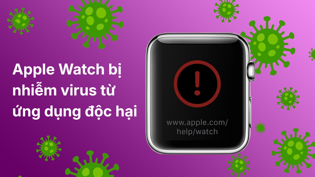 Apple Watch sạc không lên nguồn do bị nhiễm viruss
