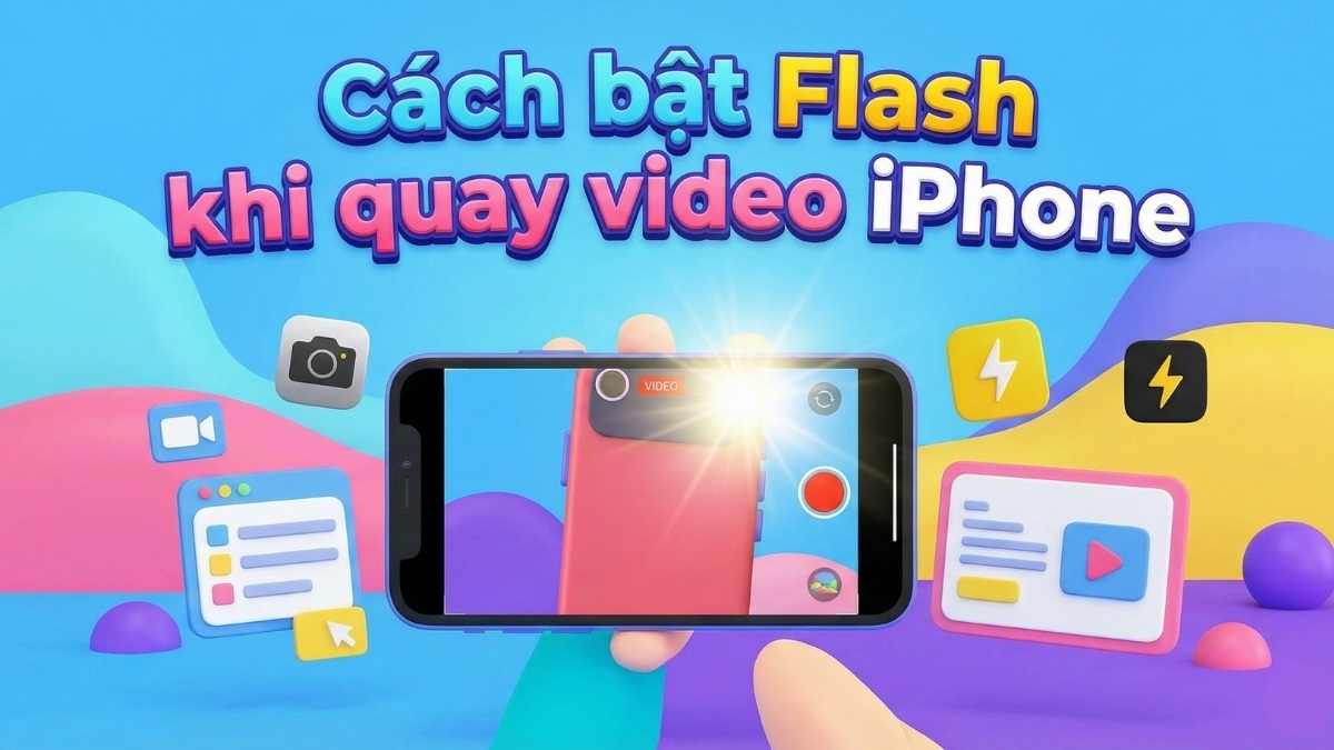 Cách bật Flash khi quay video iPhone cực kỳ đơn giản