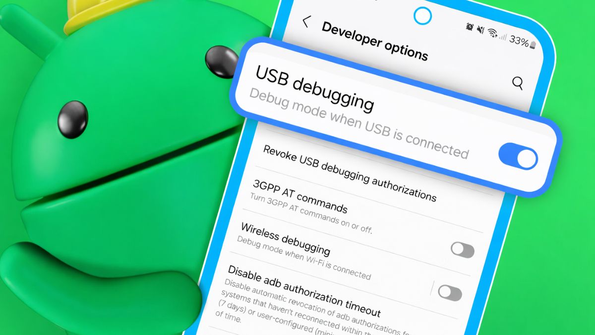 Các tính năng nổi bật trong chế độ nhà phát triển Android 
