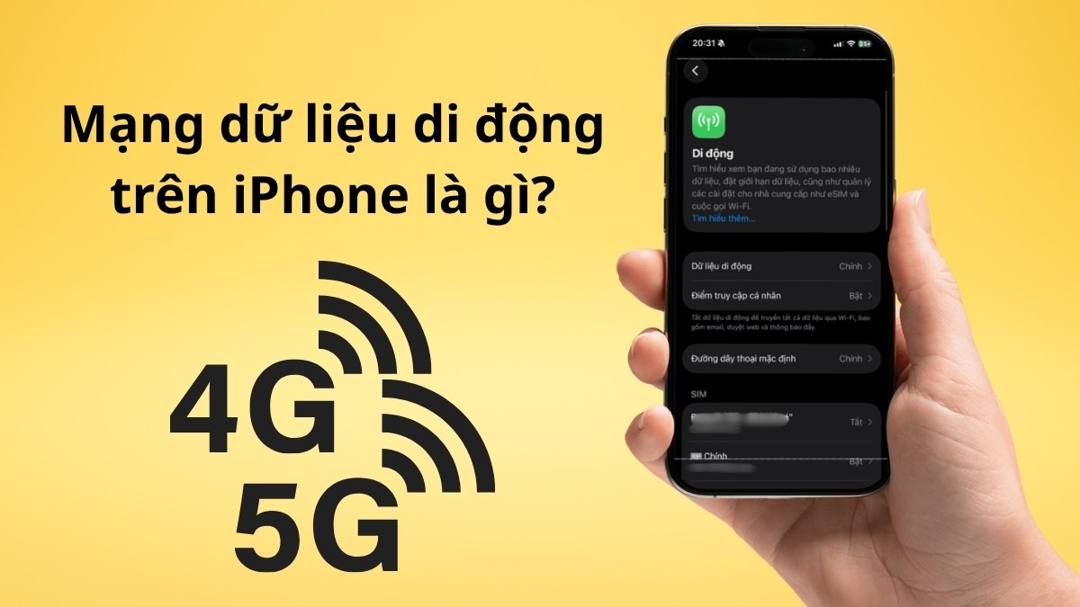 Tìm hiểu về mạng dữ liệu di động trên iPhone
