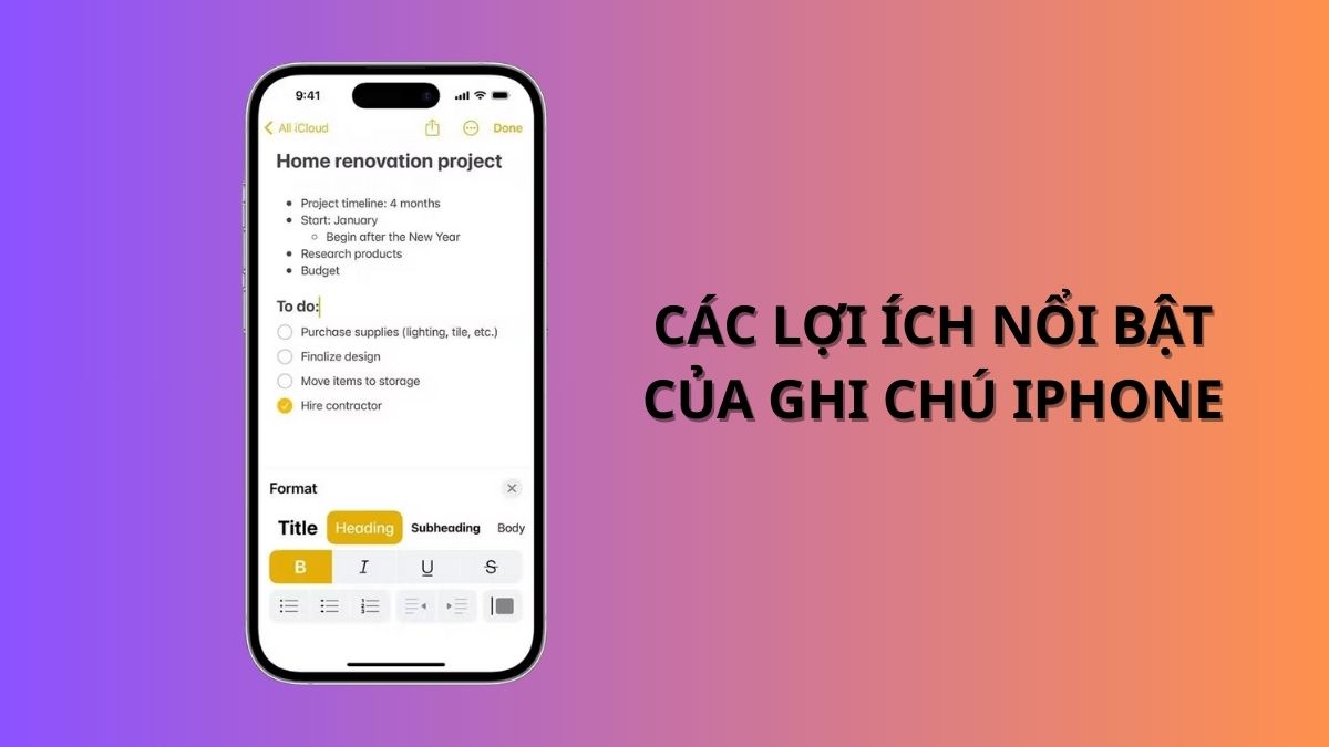 Các lợi ích nổi bật của ghi chú iPhone