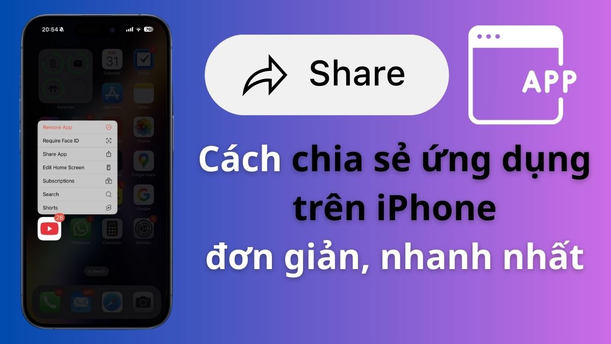 Cách chia sẻ ứng dụng trên iPhone đơn giản, nhanh nhất