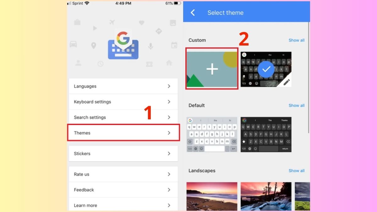 Cách đổi hình nền bàn phím điện thoại iPhone bằng Gboard - bước 1,2