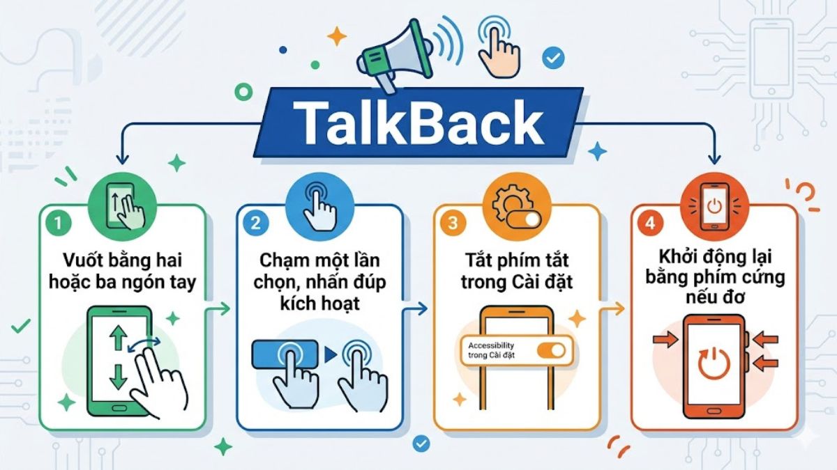 Các lưu ý khi tắt TalkBack trên điện thoại