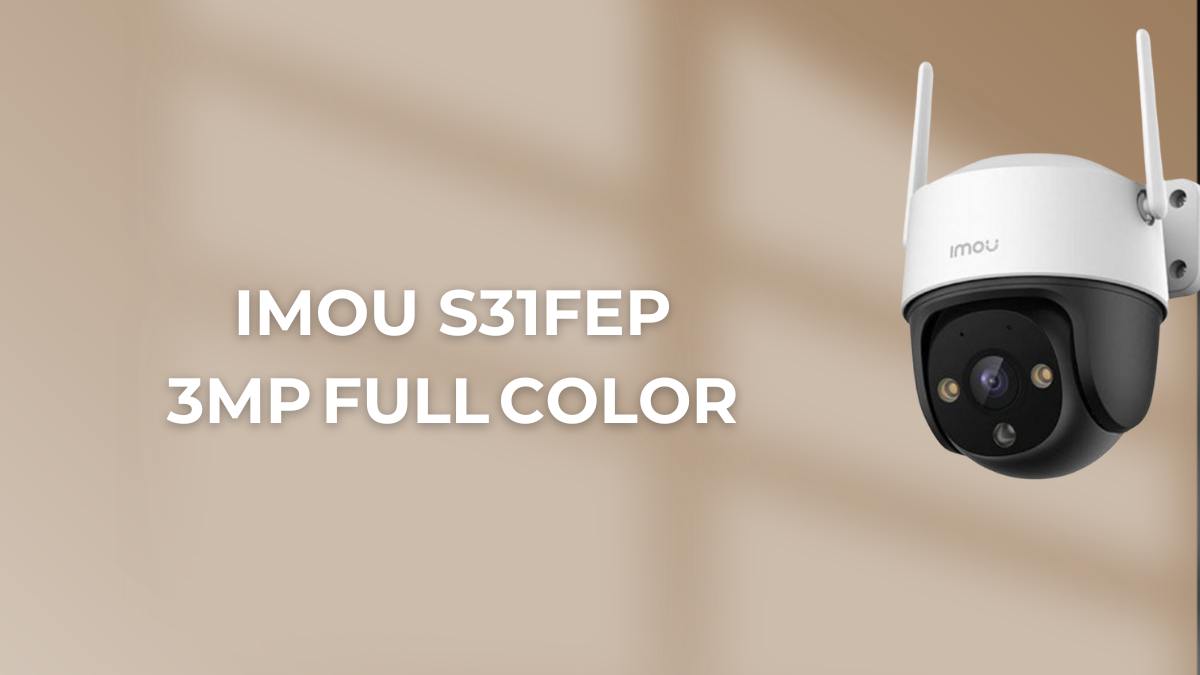 Camera giám sát qua điện thoại - Imou S31FEP 3MP Full Color