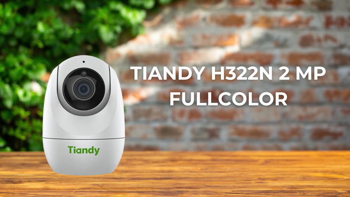 Camera giám sát qua điện thoại - Tiandy H322N 2 MP FullColor