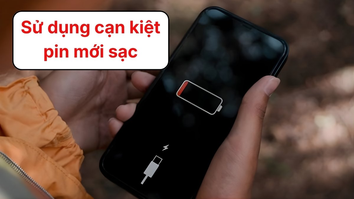 Sử dụng cạn kiệt pin mới sạc khiến máy bị chai pin