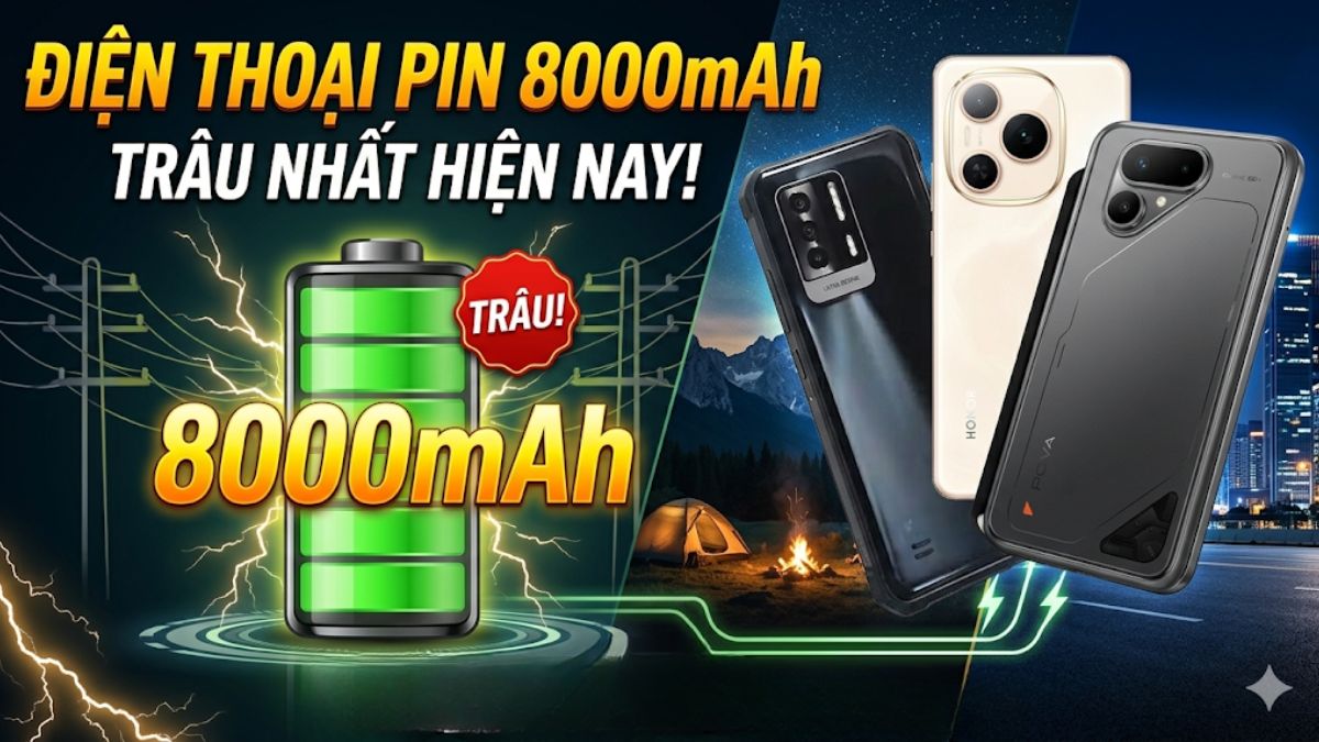 Tổng hợp các mẫu điện thoại pin 8000mAh đáng mua 2026