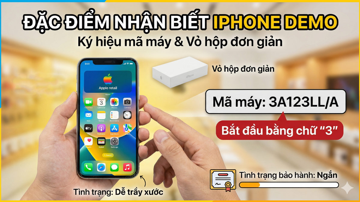 Đặc điểm nhận biết iPhone Demo