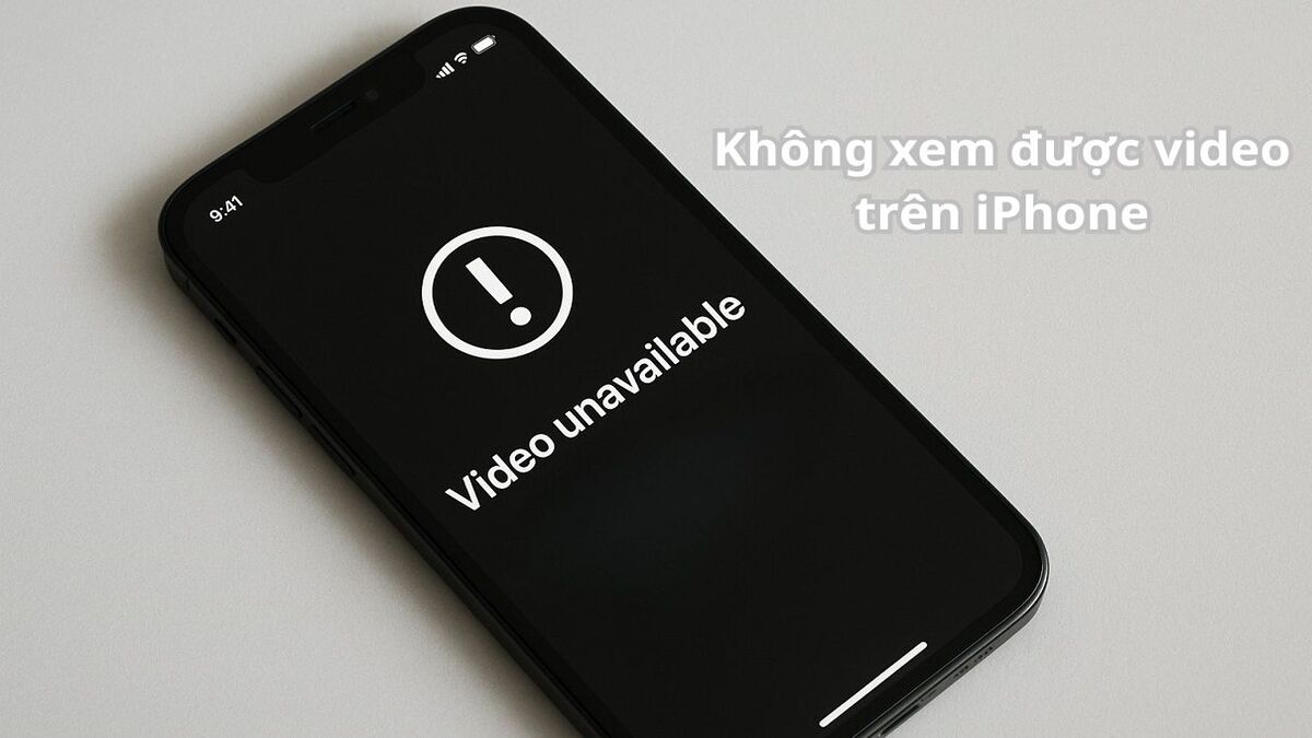 Khắc phục lỗi không xem được video trên iPhone đơn giản