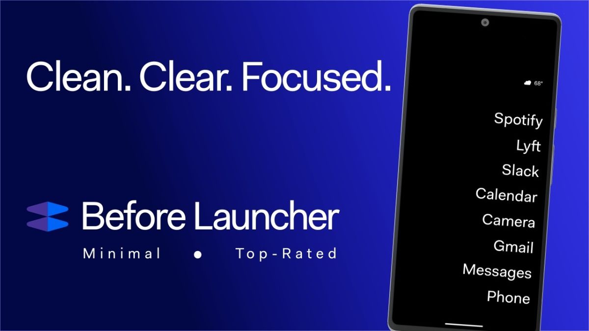 Before Launcher cho Android với sự tối giản
