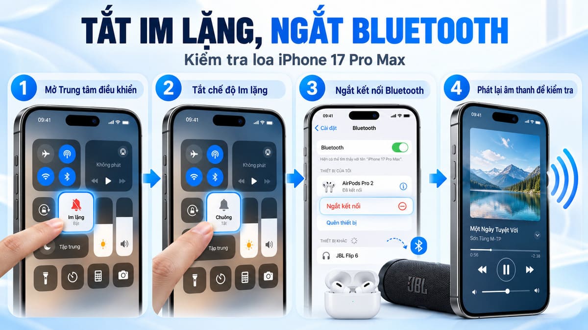 Cách sửa loa iPhone 17 Pro Max bị nhỏ bằng cách tắt chế độ im lặng]