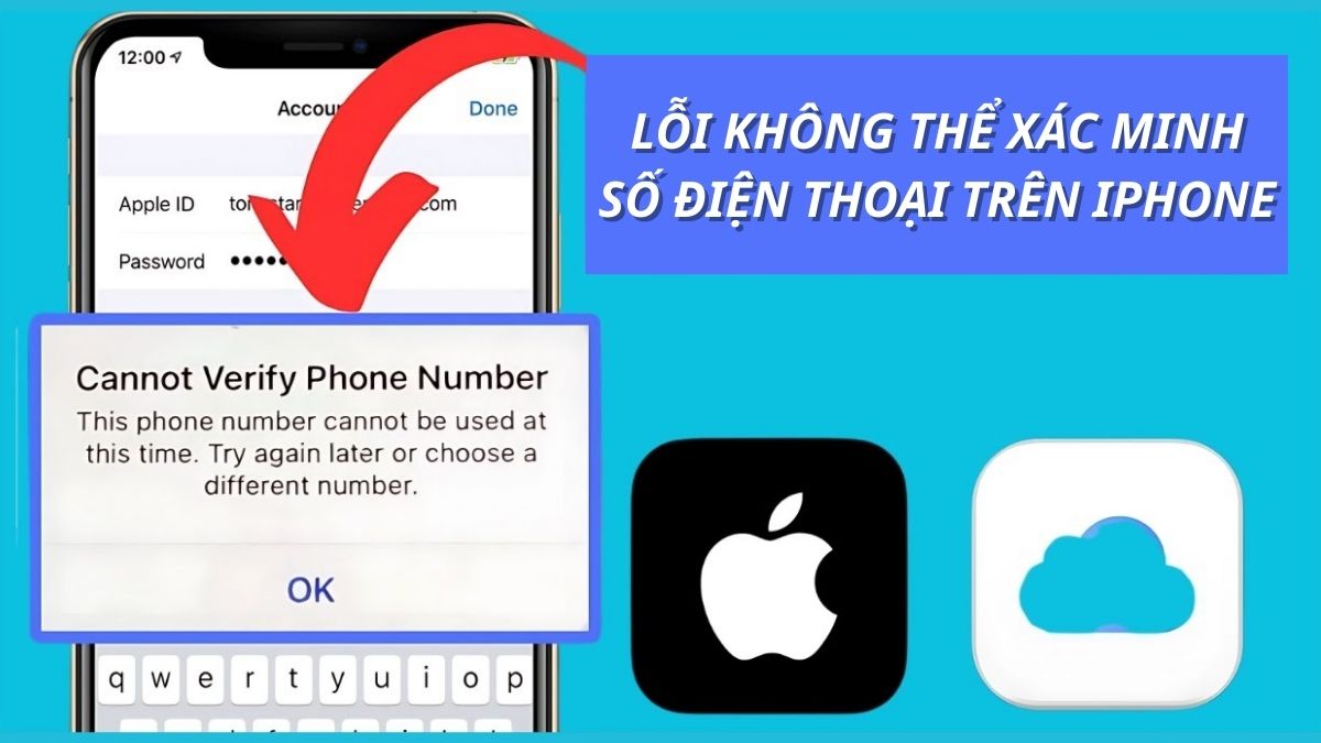 Khắc phục lỗi không thể xác minh số điện thoại trên iPhone