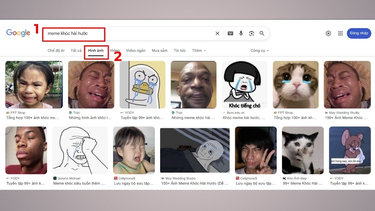 Cách tải meme khóc trên máy tính - bước 1,2