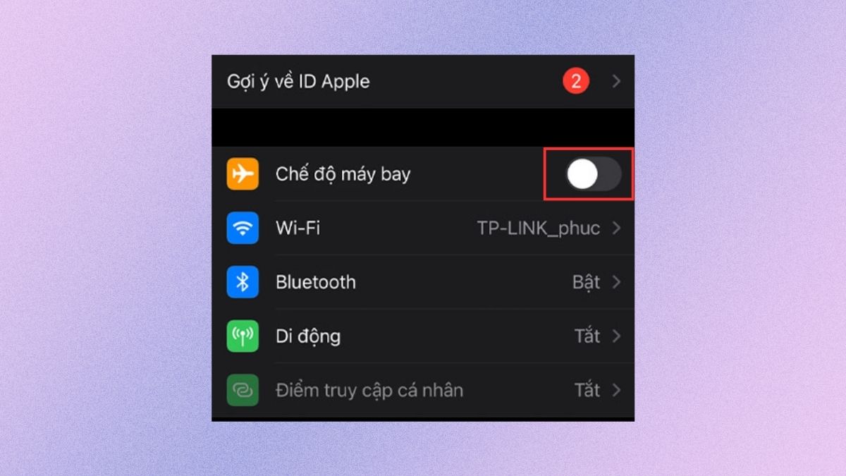  Khắc phục lỗi bật dữ liệu nhưng không vào được mạng iPhone bằng cách bật chế độ máy bay - bước 2