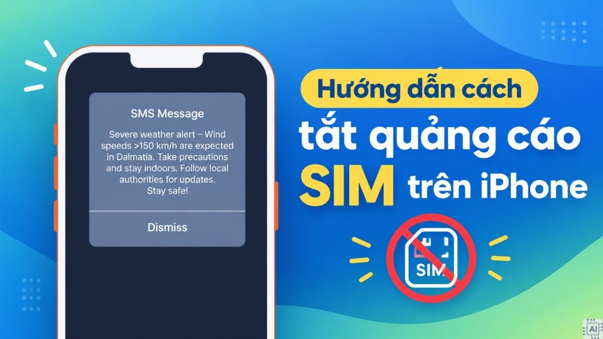 Hướng dẫn cách tắt quảng cáo SIM trên iPhone đơn giản