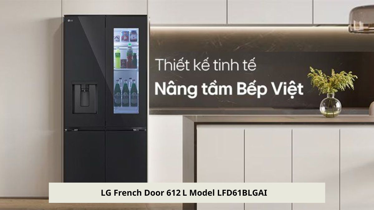 Top những tủ lạnh tốt nhất hiện nay - LG French Door LFD61BLGAI