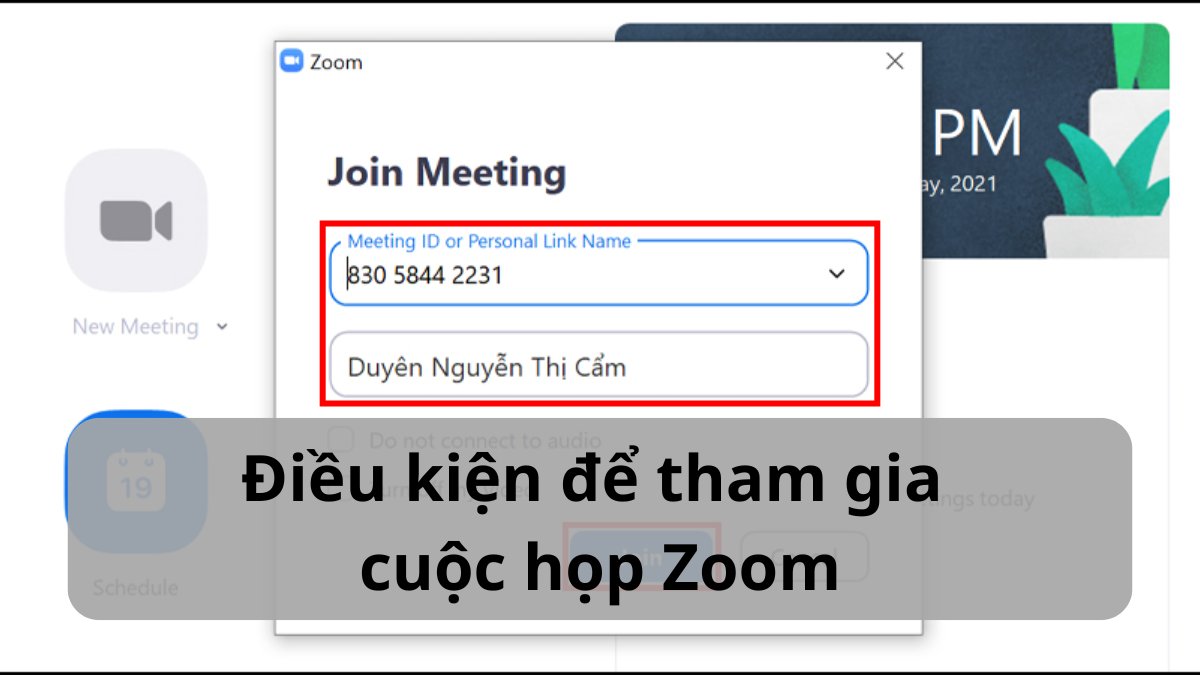 Điều kiện để tham gia cuộc họp Zoom