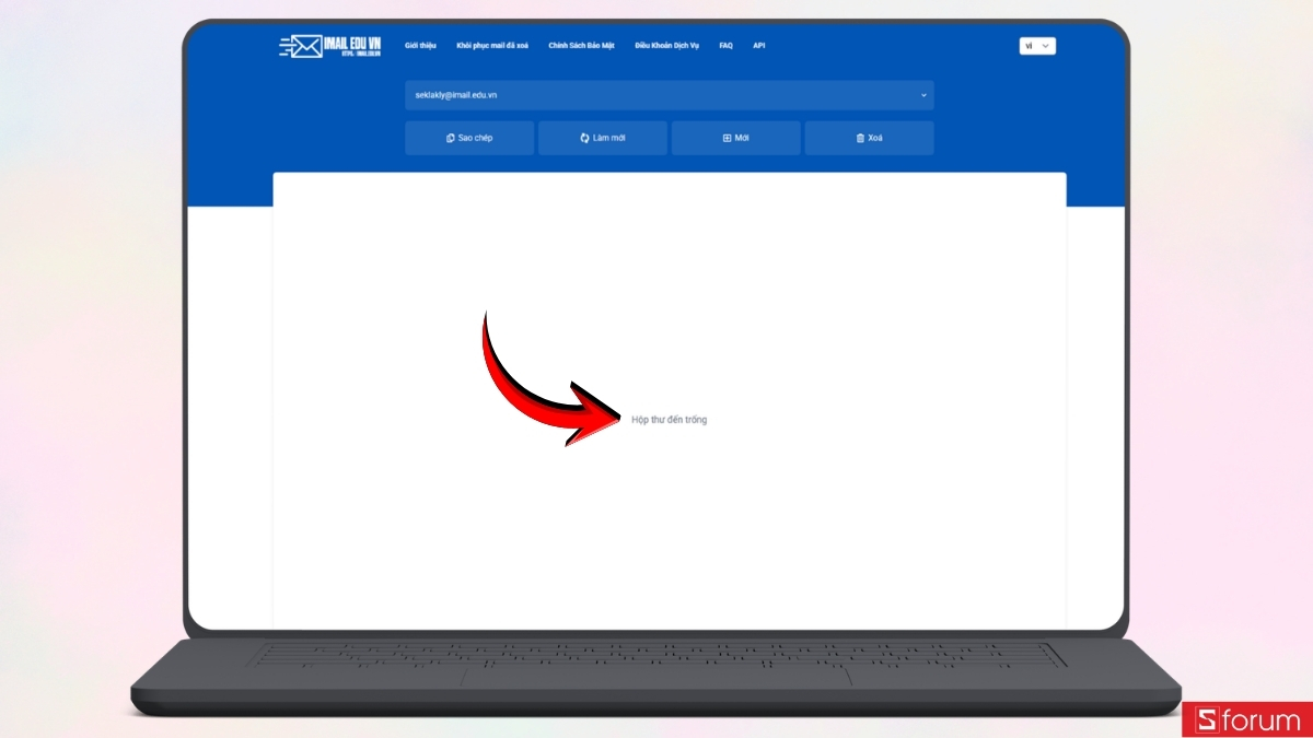 Email sinh viên free là gì? Cách tạo và sử dụng email tạm thời đơn giản 17