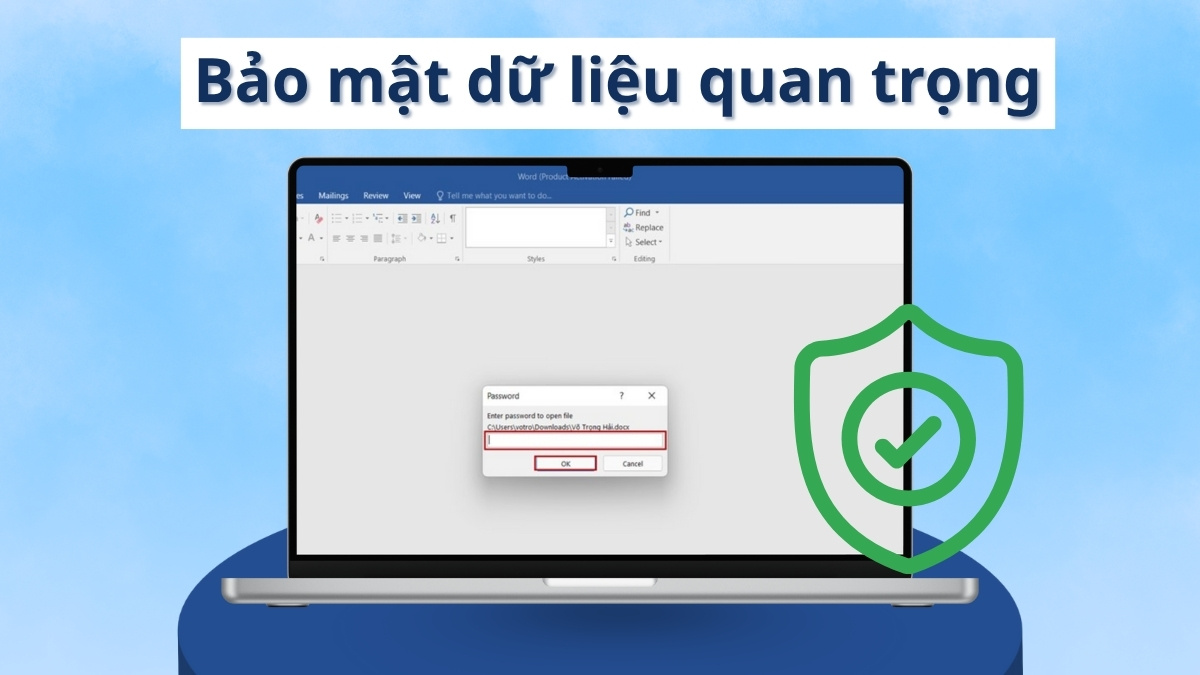 Lợi ích của việc đặt mật khẩu cho file Word