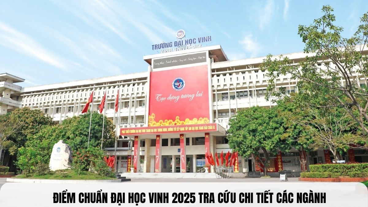 TDV - Điểm Chuẩn trường Đại Học Vinh 2025