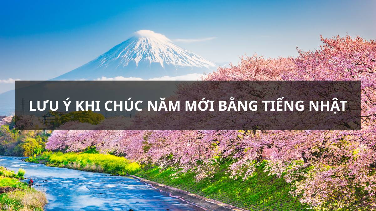 Những điều cần lưu ý khi chúc mừng năm mới bằng tiếng Nhật
