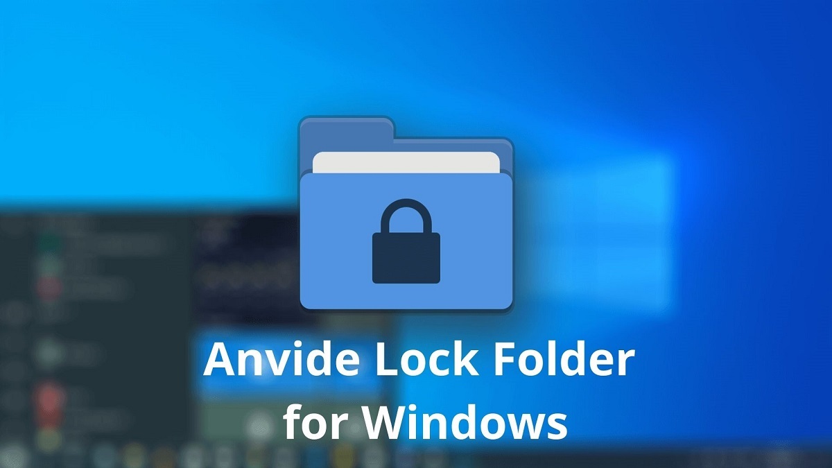 Ưu và nhược điểm của Anvide Lock Folder