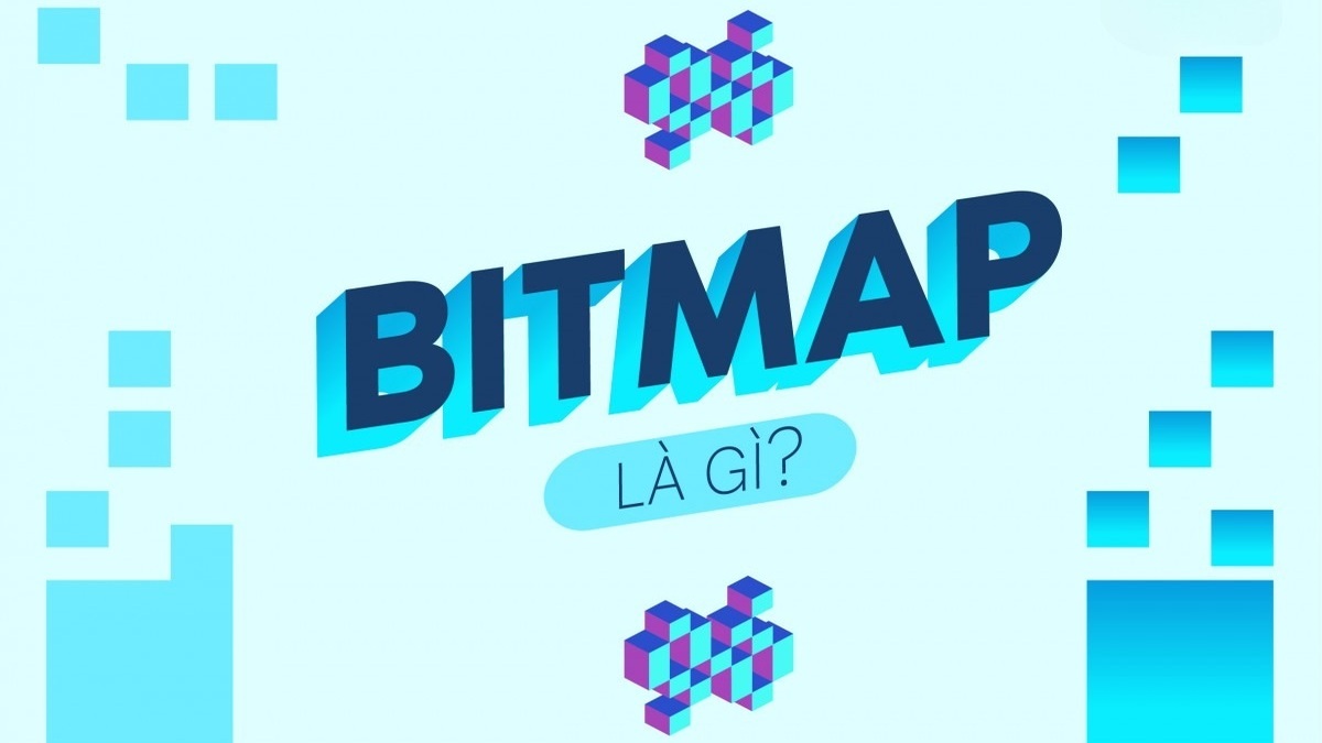 Bitmap là gì?