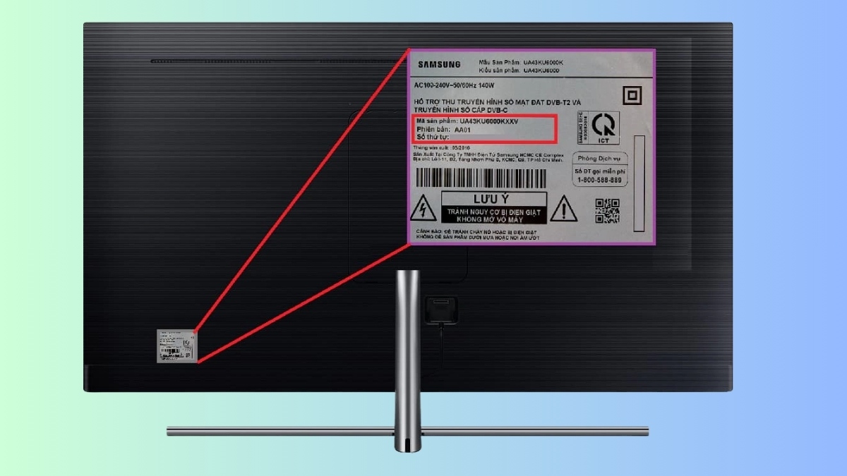 Cách kiểm tra tivi Samsung chính hãng dựa vào serial trên thân tivi
