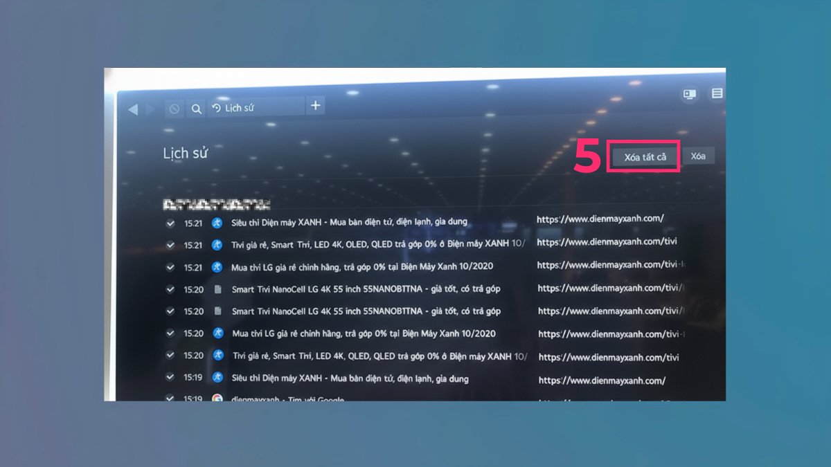 giải phóng bộ nhớ tivi LG bằng xóa lịch sử trình duyệt bước 3