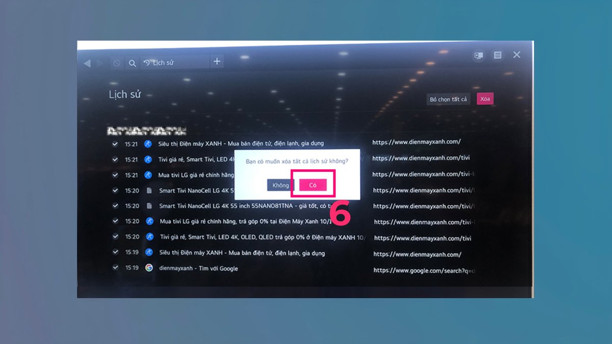 giải phóng bộ nhớ tivi LG bằng xóa lịch sử trình duyệt bước 3 tiếp theo