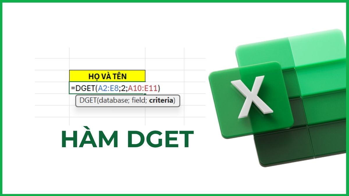 Hàm DGET trong Excel là gì?