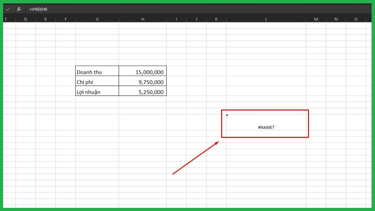 Vì sao hàm VND trong Excel bị lỗi #NAME?