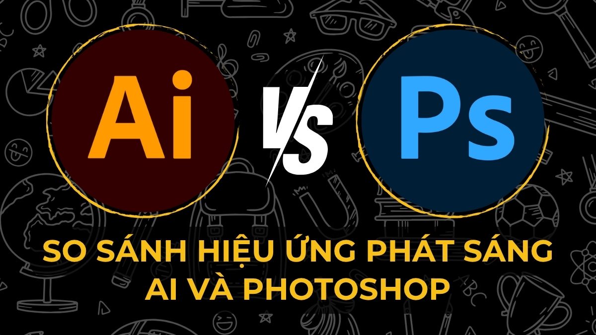 So sánh hiệu ứng phát sáng AI và Photoshop