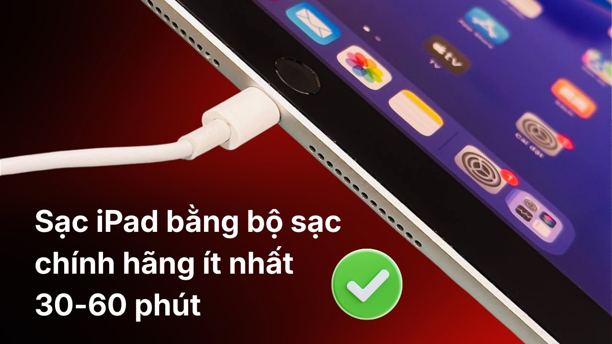 khắc phục lỗi iPad bật nguồn chỉ hiện logo rồi tắt bằng 30 - 60 phút