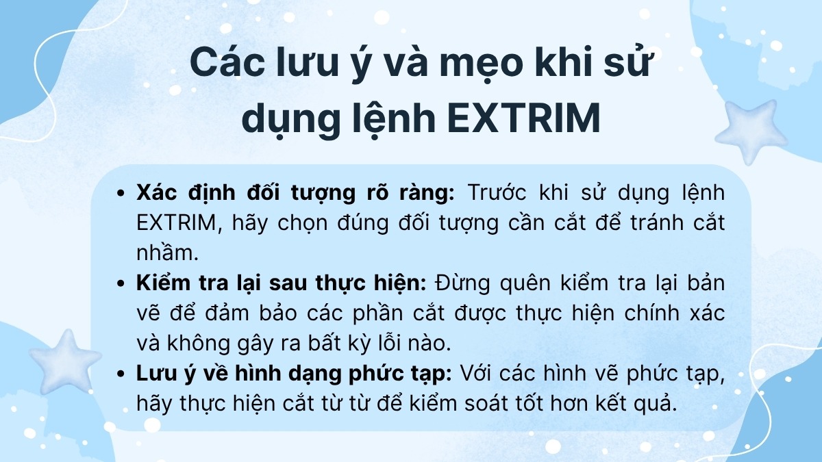 Các lưu ý và mẹo khi sử dụng lệnh EXTRIM