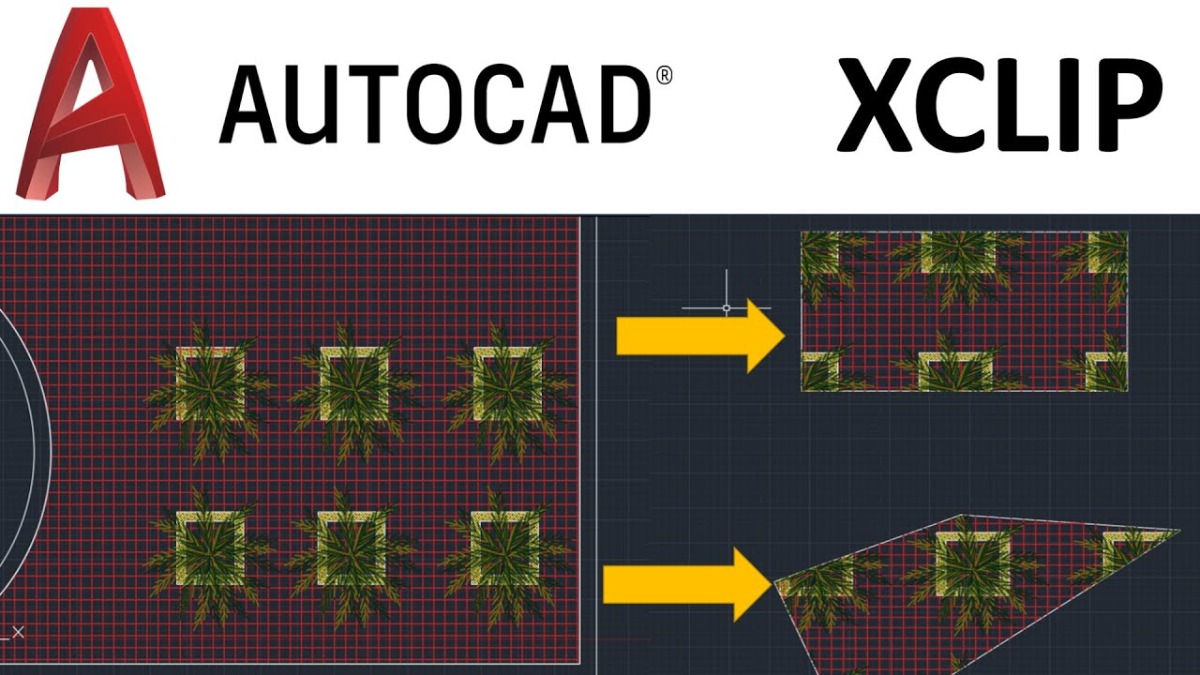Ứng dụng phổ biến của lệnh XCLIP trong CAD