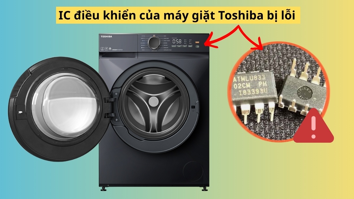 Nguyên nhân gây ra lỗi E71 máy giặt Toshiba - lỗi cảm biến hoặc IC điều khiển