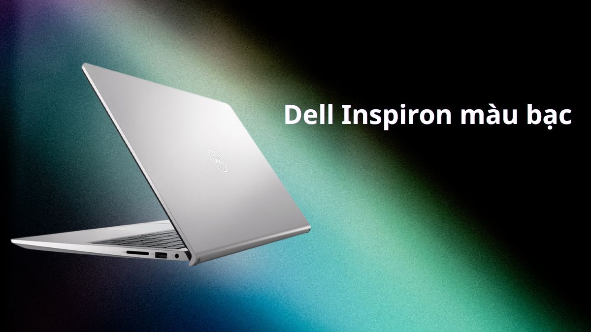 dòng laptop Dell màu bạc - inspiron