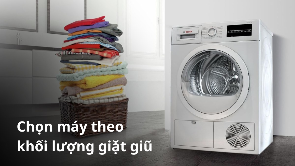 Chọn theo khối lượng giặt