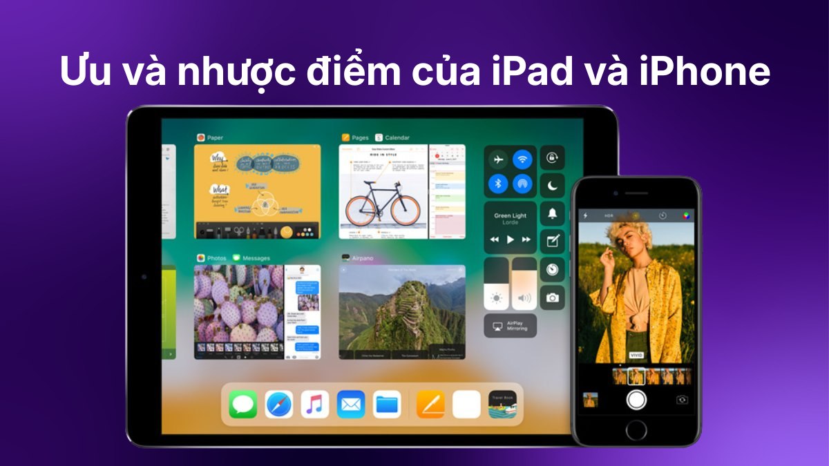 Ưu và nhược điểm của iPad và iPhone