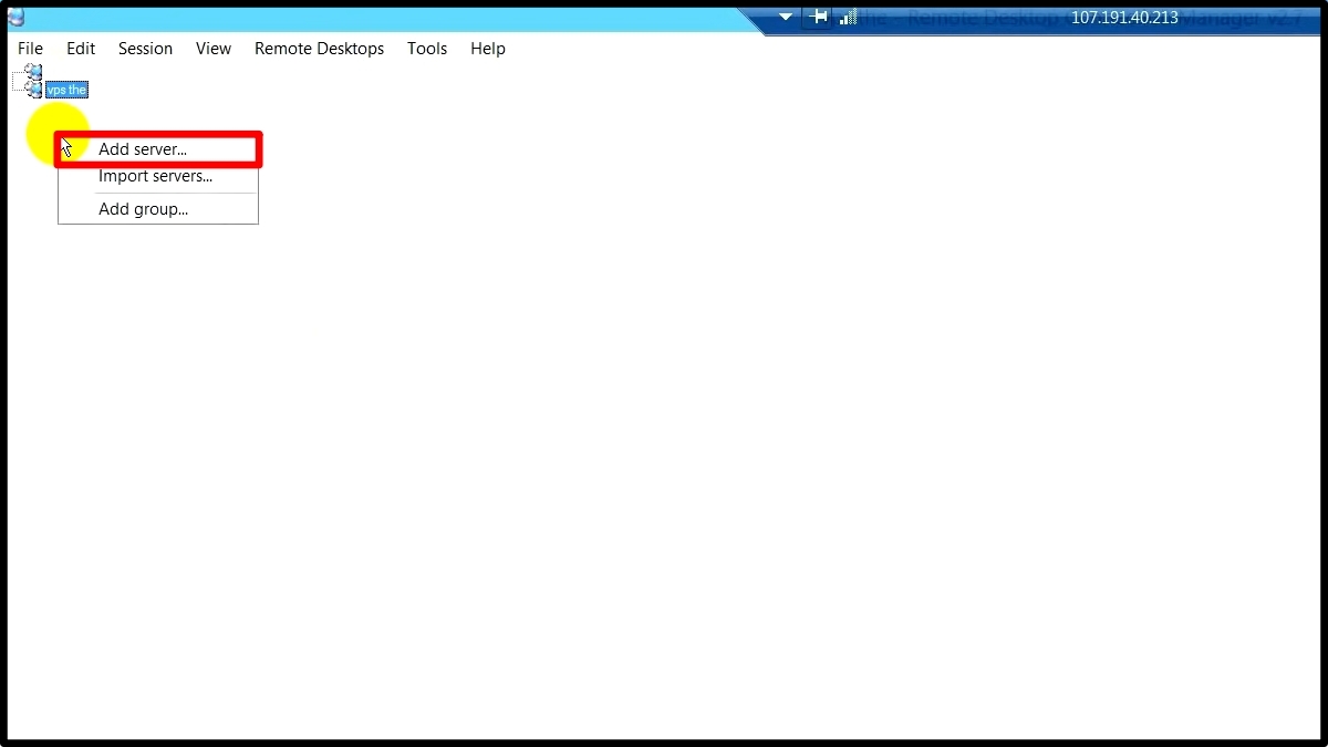 Cách quản lý nhiều VPS với Remote Desktop Manager - bước 2
