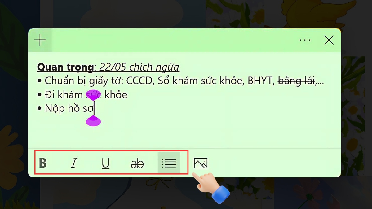 Các định dạng trong Sticky Note trên Win 10