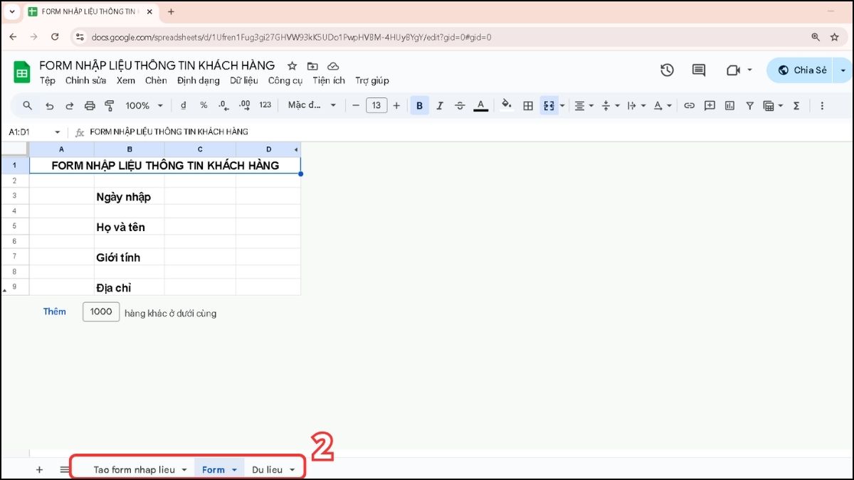 Cách tạo form nhập liệu trong Google Sheet bước 2