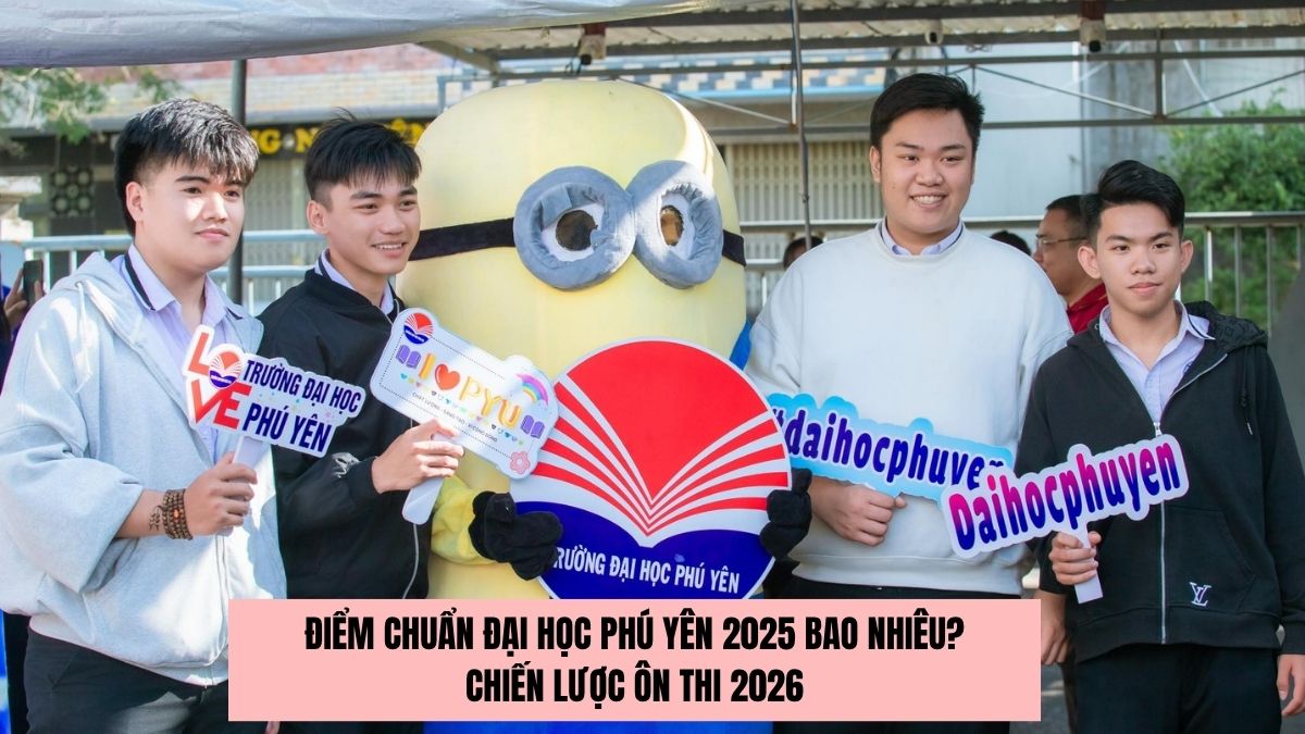 DPY - Điểm chuẩn Đại học Phú Yên 2025