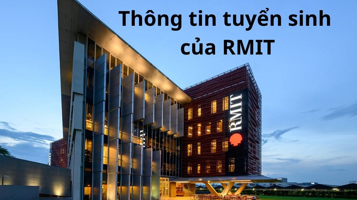 Thông tin tuyển sinh của RMIT năm 2026