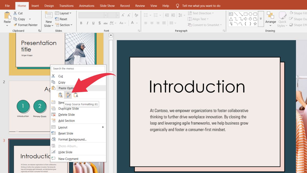 Luôn chọn Keep Source Formatting để không bị mất hiệu ứng khi copy