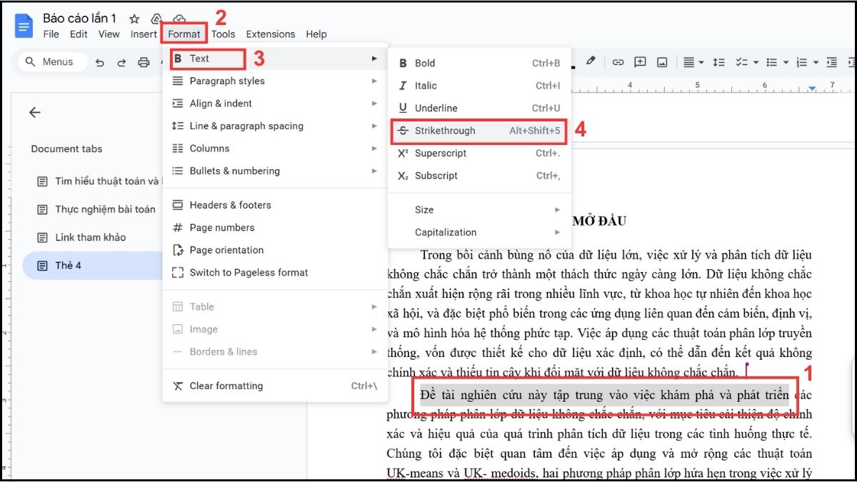 Dùng thanh công cụ định dạng để gạch ngang chữ