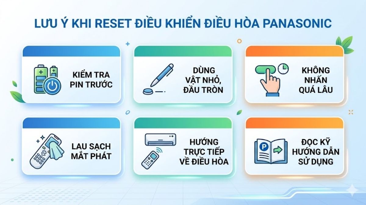 Những lưu ý cần chú trọng khi reset điều khiển điều hòa Panasonic